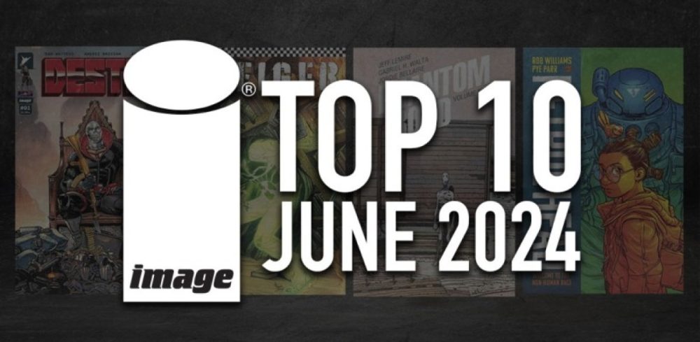 image-comics-top-10-comics-collections-for-june-2024-1_54368320ba-1000x489.jpg